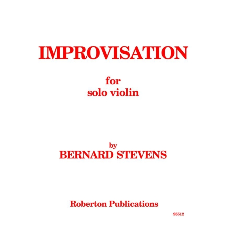 Stevens, B - Improvisation for Solo Violin
