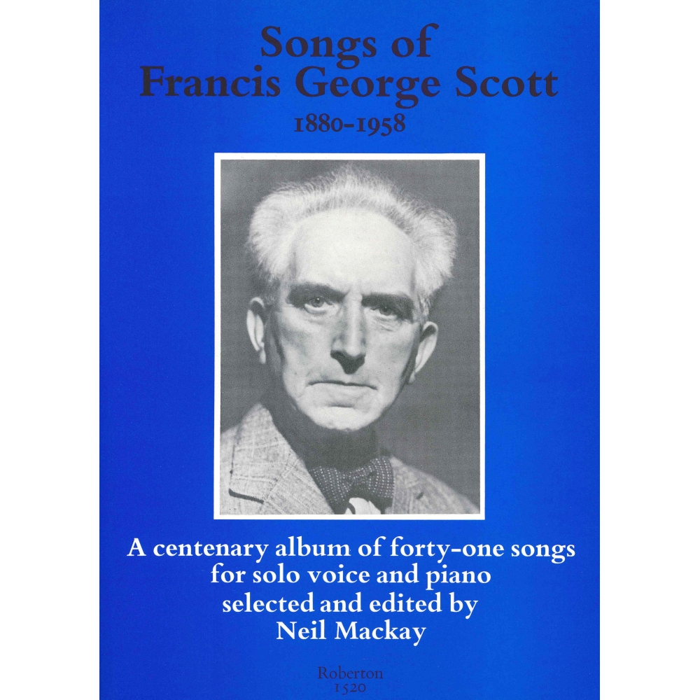 Scott - Songs of Francis George Scott