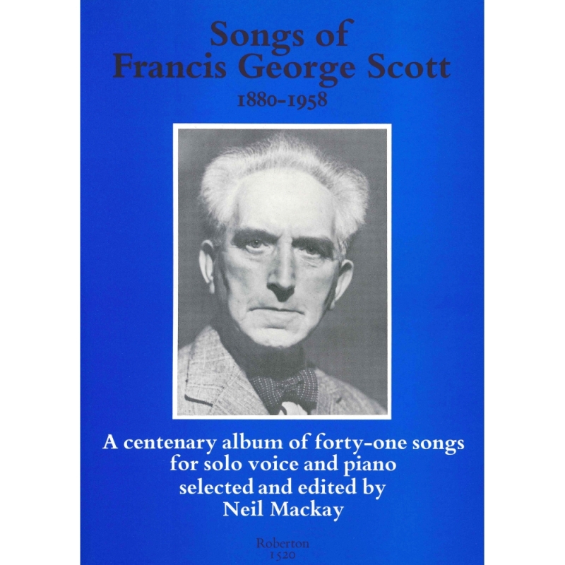 Scott - Songs of Francis George Scott