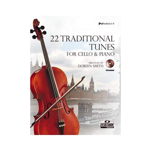 22 Traditional Tunes for Cello Solo