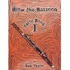 Taylor, Sue - Blow the Bassoon. Book 1 - Tutor Book