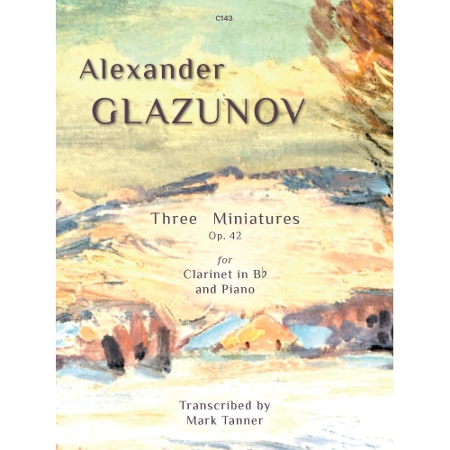 Glazunov, Alexander - Three...