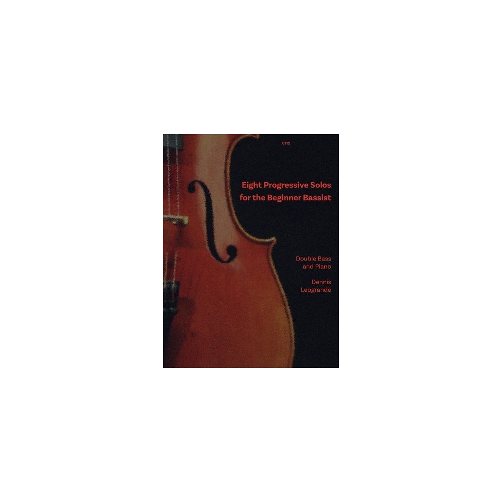 Leogrande, Dennis - Progressive Solos for Double Bass