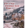 McConnell, William - Flexible Christmas Carol Trios