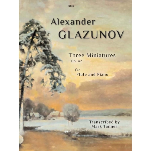 Glazunov, Alexander - Three...