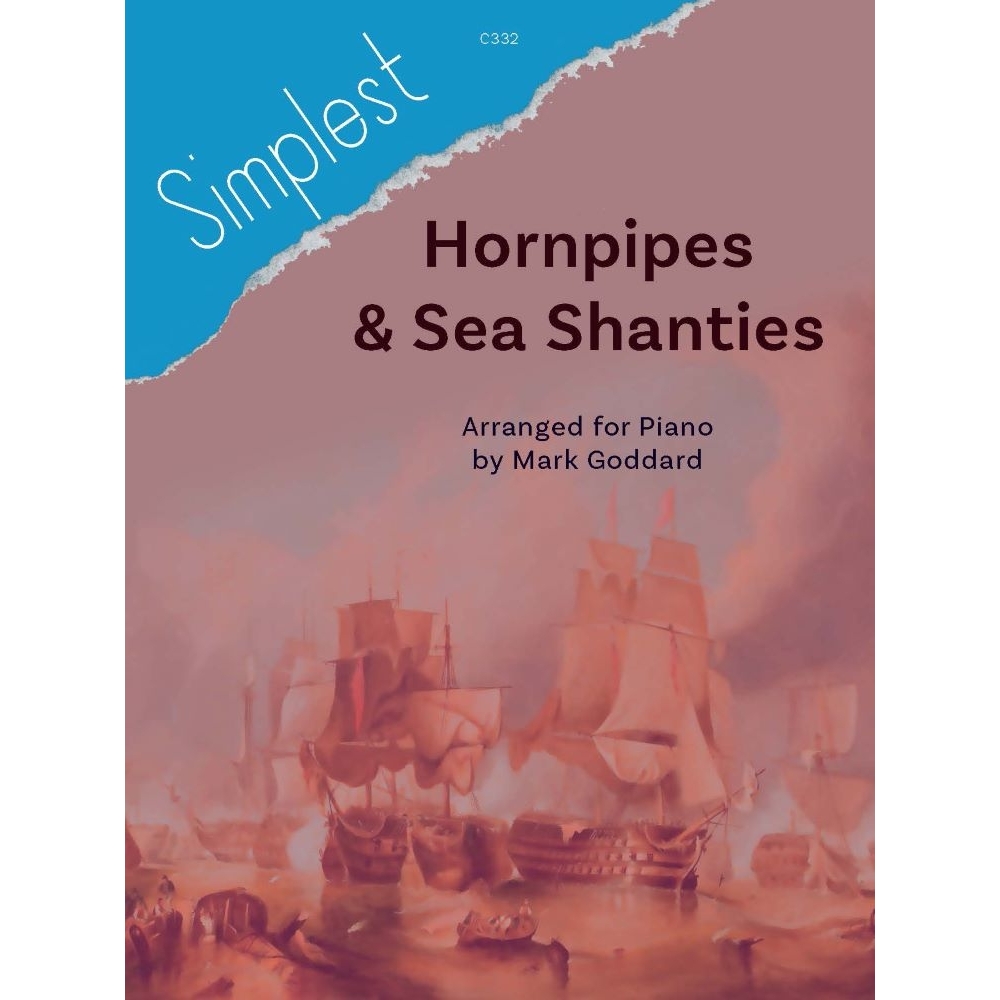 Goddard, Mark - Simplest Hornpipes & Sea Shanties. Piano