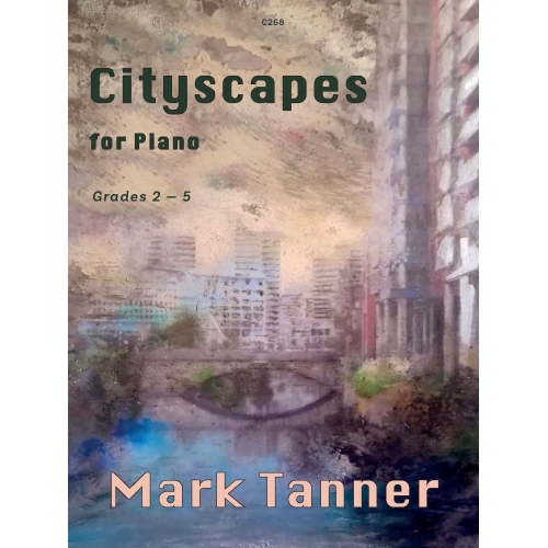 Tanner, Mark - Cityscapes for Piano