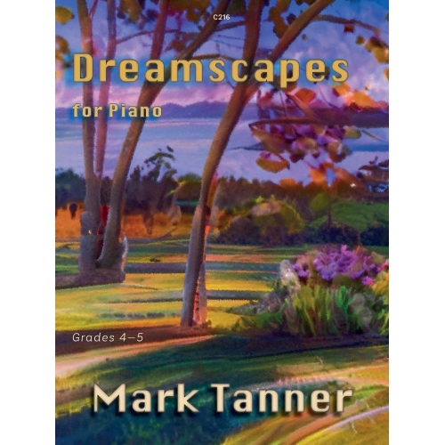 Tanner, Mark - Dreamscapes for Piano