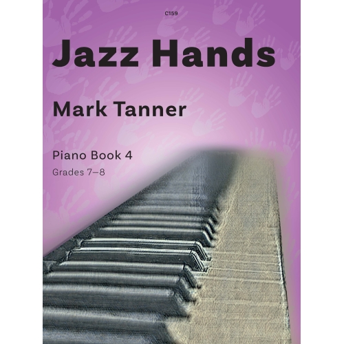 Tanner, Mark - Jazz Hands. Book 4