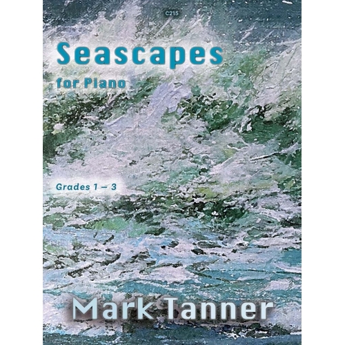 Tanner, Mark - Seascapes for Piano