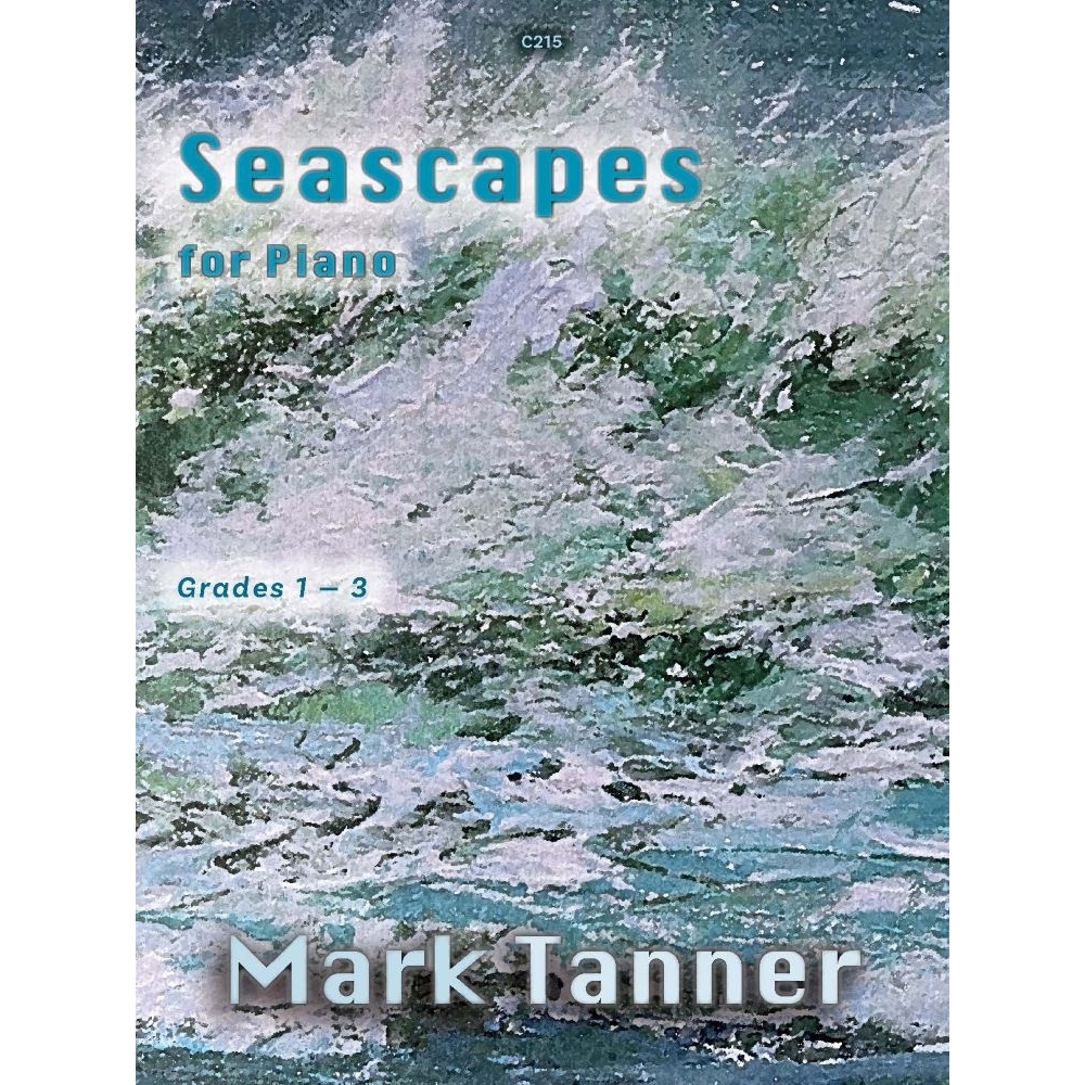 Tanner, Mark - Seascapes for Piano