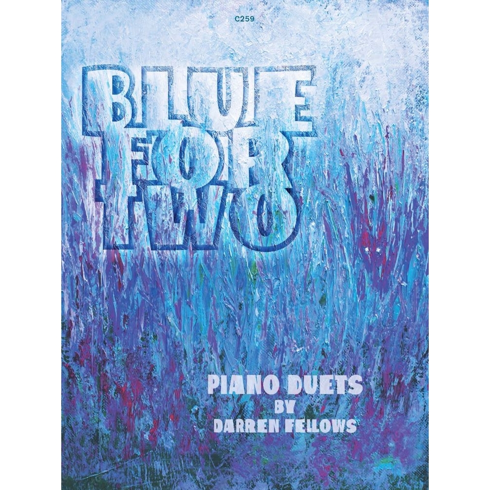 Fellows, Darren - Blue for Two for Piano Duet