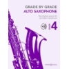 Grade by Grade - Alto Saxophone Grade 4 