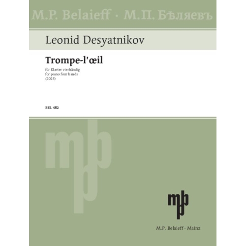 Desyatnikov, Leonid - Trompe l‘œil