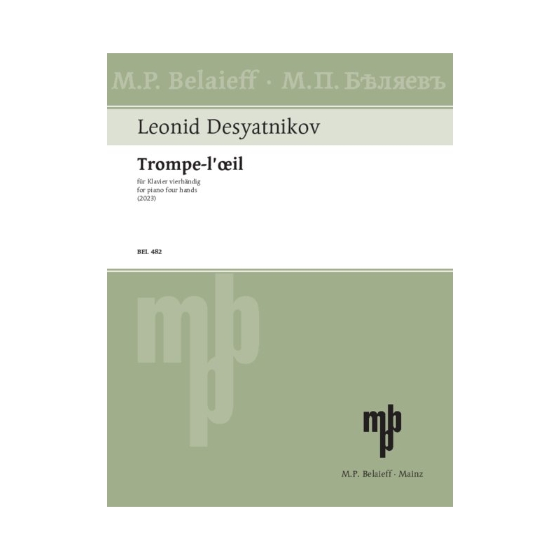 Desyatnikov, Leonid - Trompe l‘œil