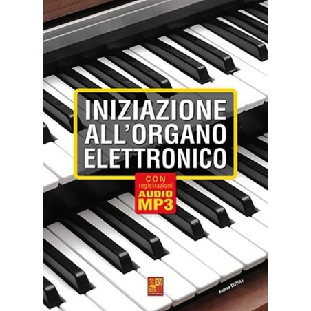 Cutuli, Andrea - Iniziazione all?organo elettronico