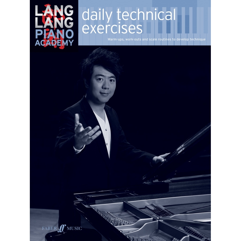 Lang Lang: daily technical exercises