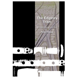 The Edgeley Tram - Peter Hope