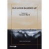 Aagaard-Nilsen, Torstein - Old Licks Bluesed Up - Version for Concert Band