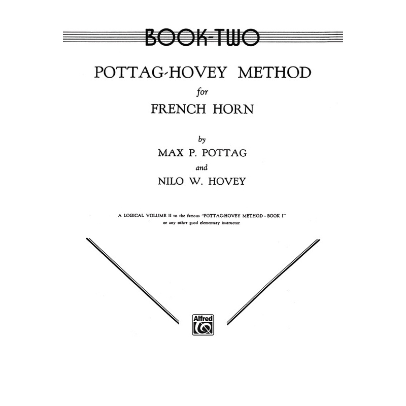 Pottag-Hovey Method for French Horn - Book 2