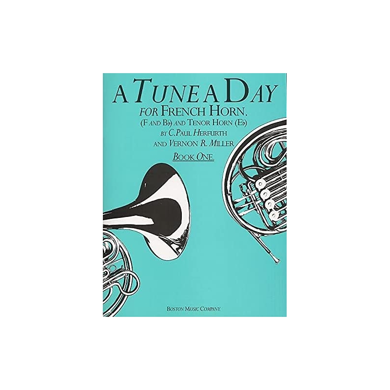 Mayer & Herfurth - A Tune A Day For French Horn Book One
