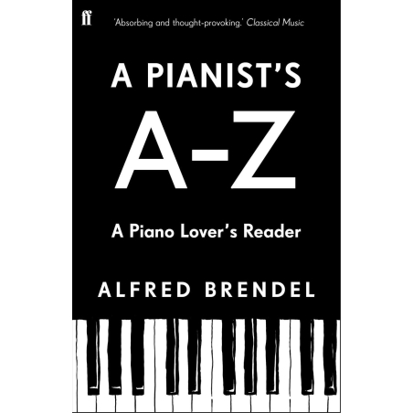 A Pianist's A–Z: A Piano Lover's Reader