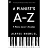 A Pianist's A–Z: A Piano Lover's Reader