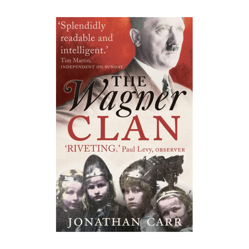 Carr, Jonathan - The Wagner Clan