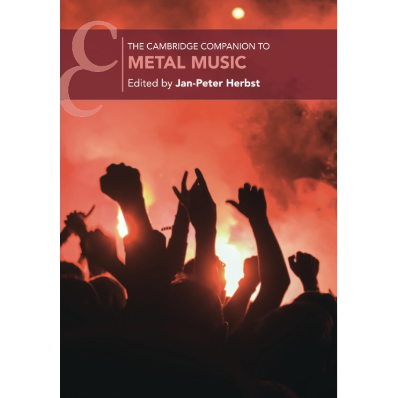 The Cambridge Companion to Metal Music