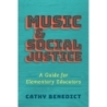Benedict, Cathy - Music and Social Justice