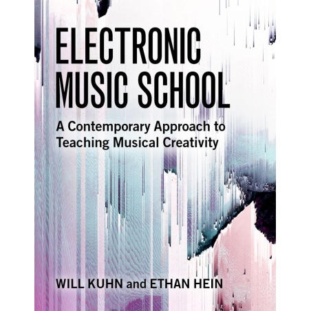 Kuhn, Will - Electronic Music School