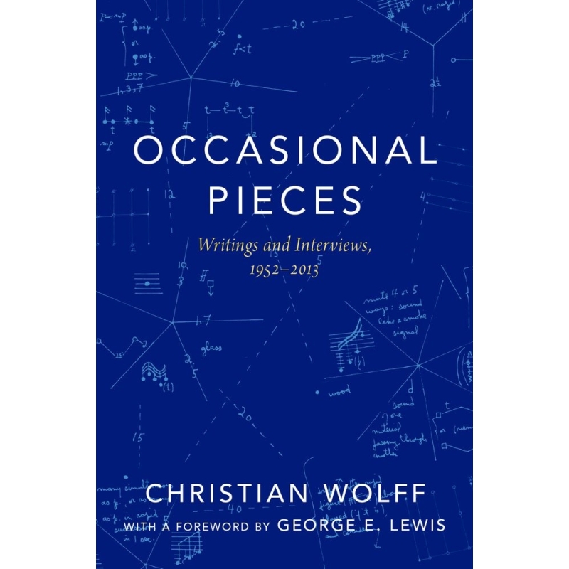 Wolff, Christian - Occasional Pieces