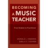 Hamann, Donald L. - Becoming a Music Teacher