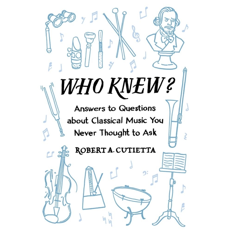 Cutietta, Robert A. - Who Knew?