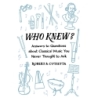 Cutietta, Robert A. - Who Knew?