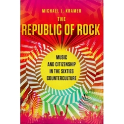 Kramer, Michael J. - The Republic of Rock