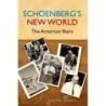 Feisst, Sabine - Schoenberg's New World