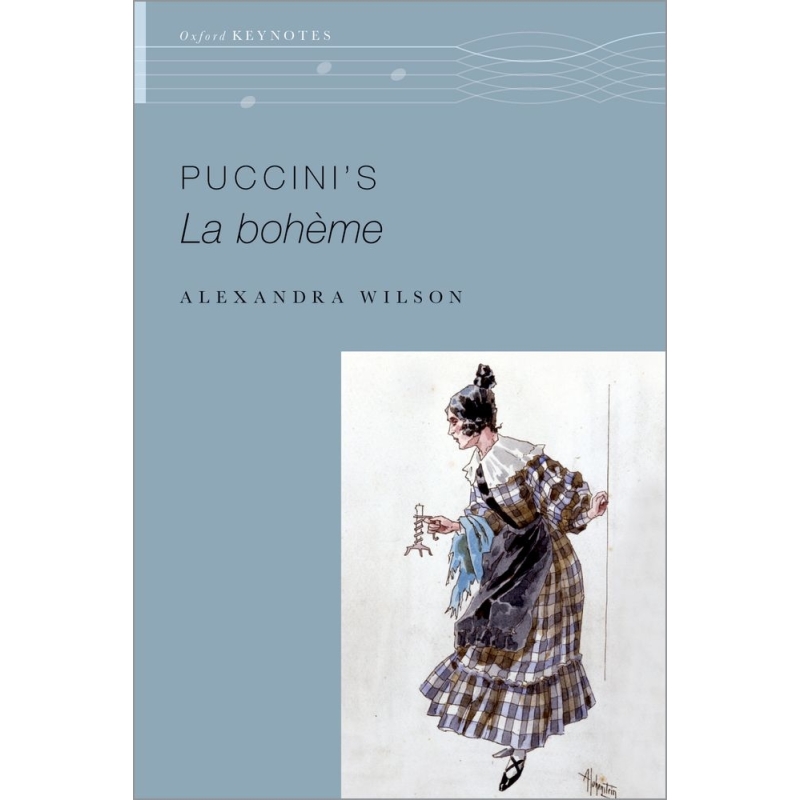 Wilson, Alexandra - Puccini's La Boheme