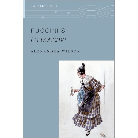 Wilson, Alexandra - Puccini's La Boheme