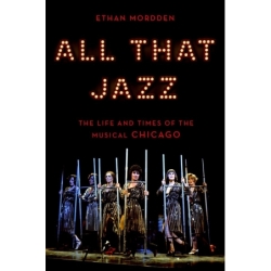Mordden, Ethan - All That Jazz