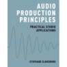 Elmosnino, Stephane - Audio Production Principles