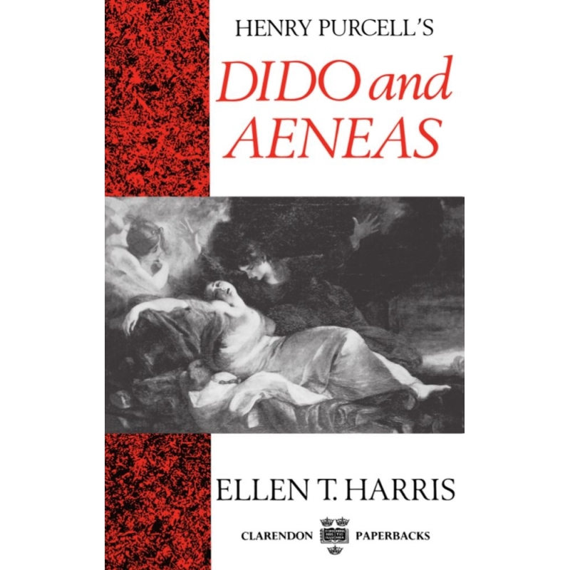 Harris, Ellen T. - Henry Purcell's Dido and Aeneas