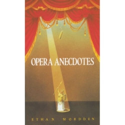 Mordden, Ethan - Opera...