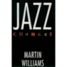 Williams, Martin - Jazz Changes