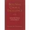 Demorest, Steven M. - Building Choral Excellence