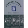 Mordden, Ethan - Beautiful Mornin'