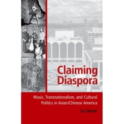 Zheng, Su - Claiming Diaspora