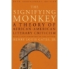 Gates, Henry Louis - The Signifying Monkey
