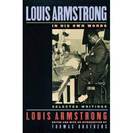 Brothers, Thomas - Louis Armstrong, In His Own Words