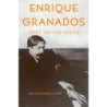 Clark, Walter Aaron - Enrique Granados